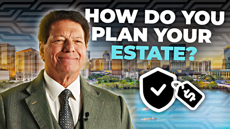 How do you plan your estate